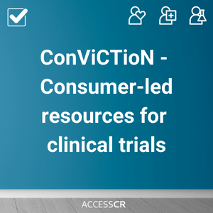 The words 'ConViCTioN - Consumer-led resources for clinical trials' in white words on a blue background.